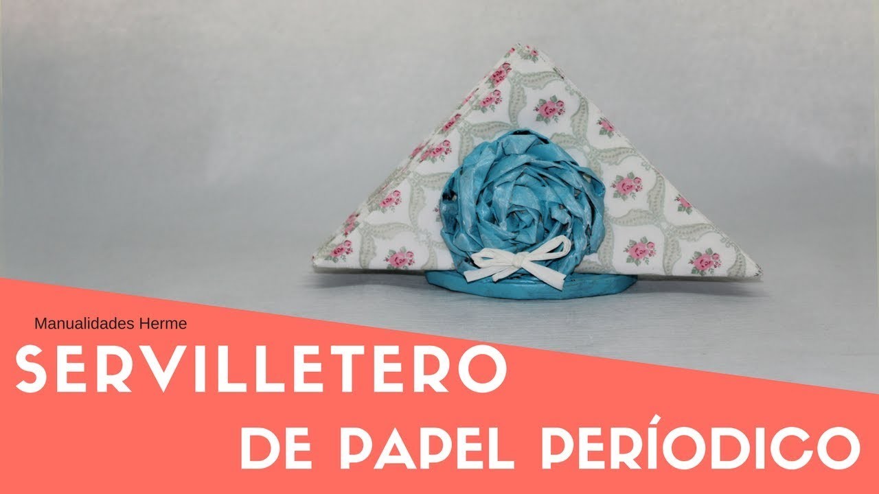Servilletero papel periodico