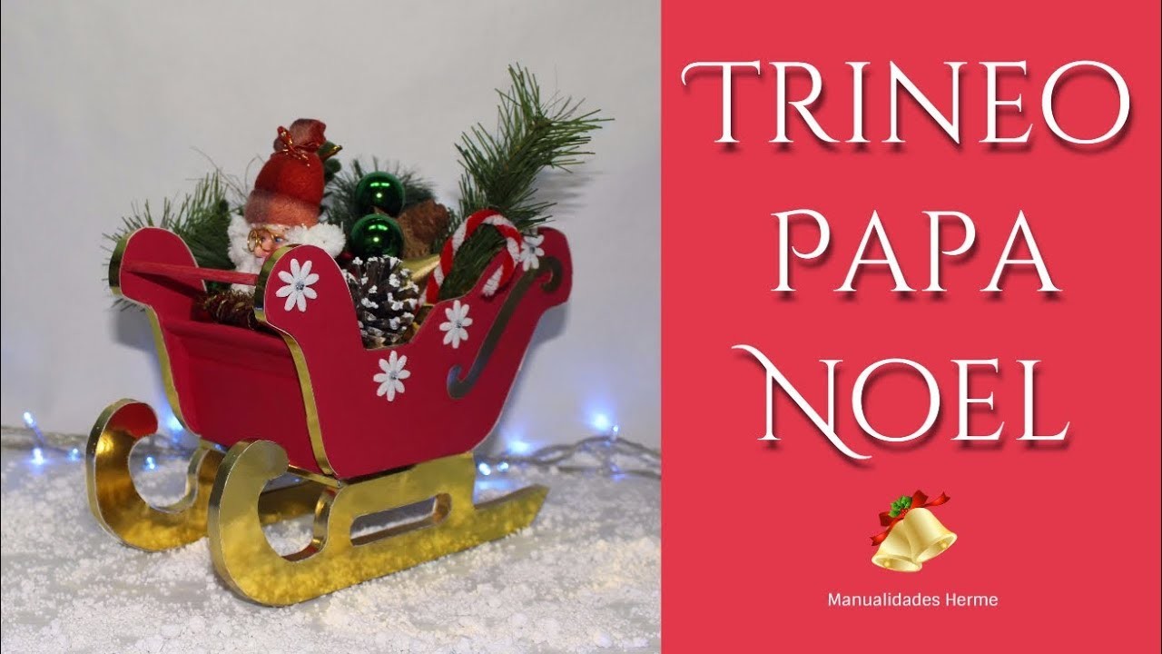 Trineo de Santa Claus - Papa Noel