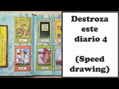 Destroza este diario 4 (Speed drawing)