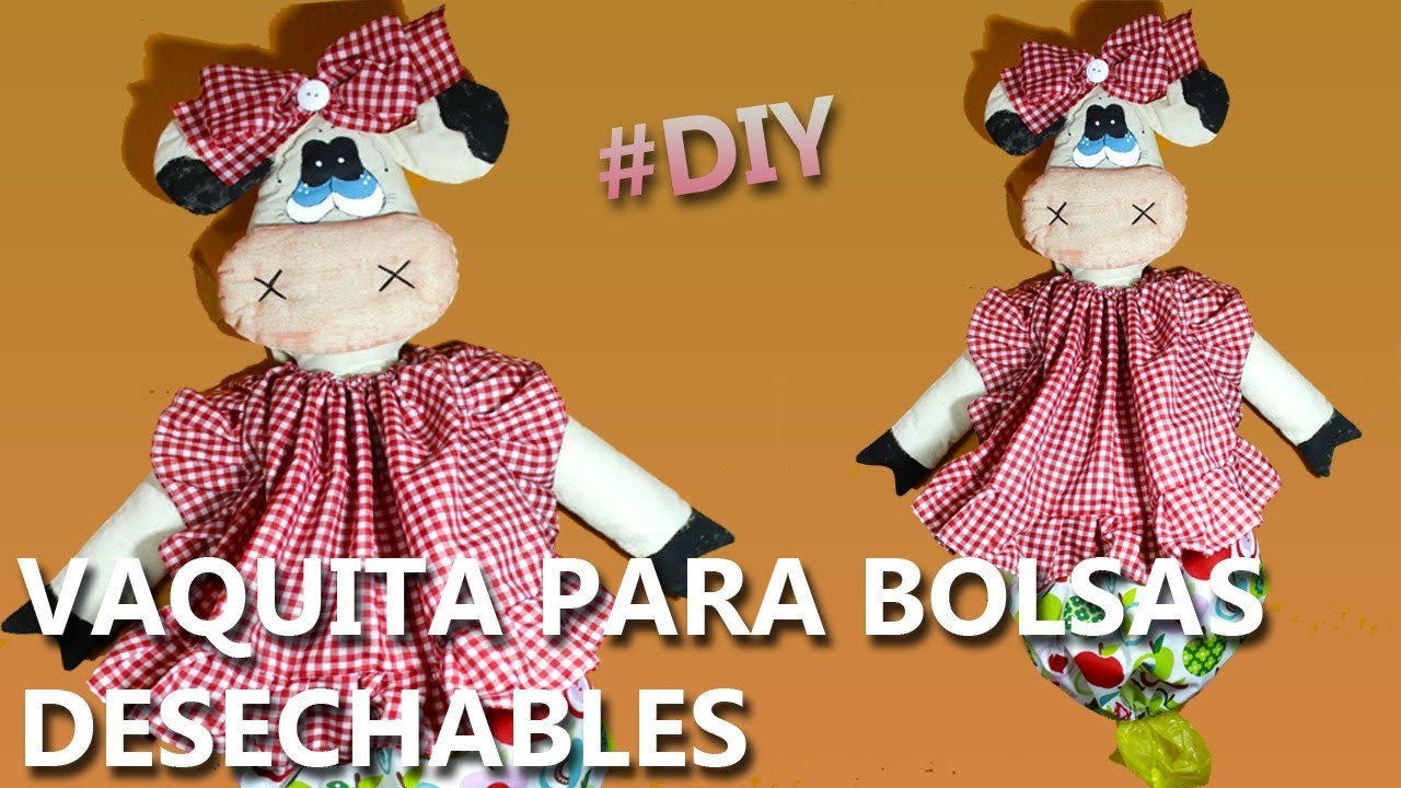 Ideas para la cocina | COMO HACER UNA VAQUITA GUARDA BOLSAS para la cocina