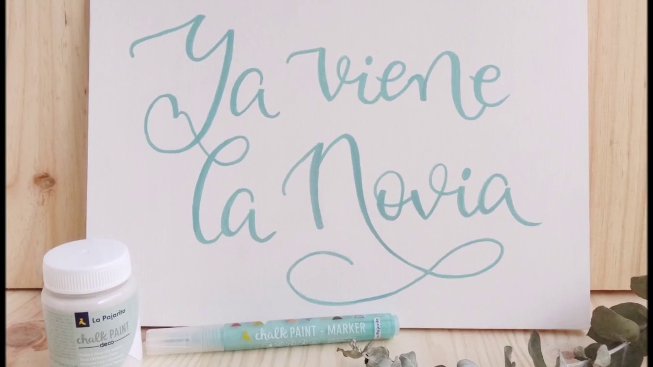 Tutorial - Cartel Lettering "Ya viene la novia" - Mi Papel Preferido