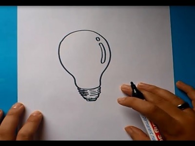Como dibujar una bombilla paso a paso 2 | How to draw a bulb 2