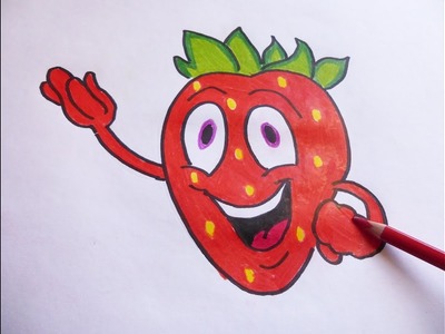 Como dibujar y colorear a Fresa Amigable - How to draw and color a Strawberry Friendly