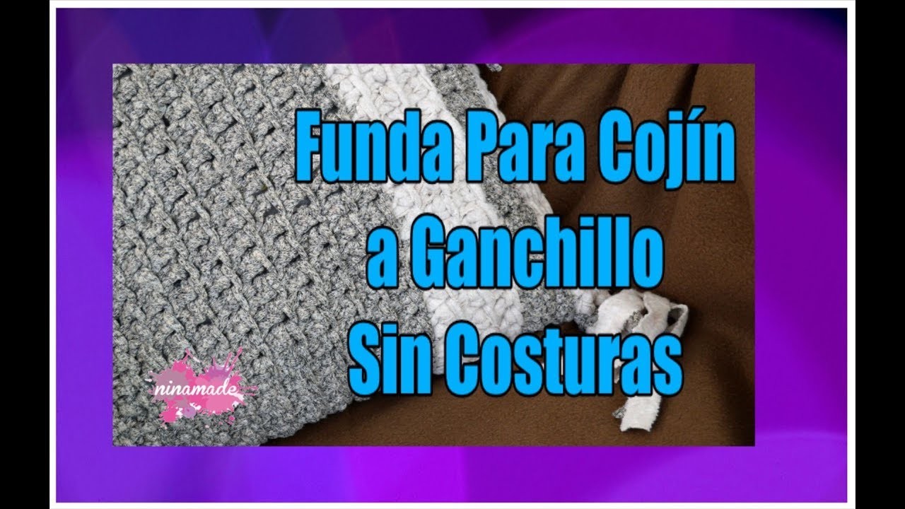 DIY. Cojín Tejido A Ganchillo Sin Costuras.Crochet Cushion