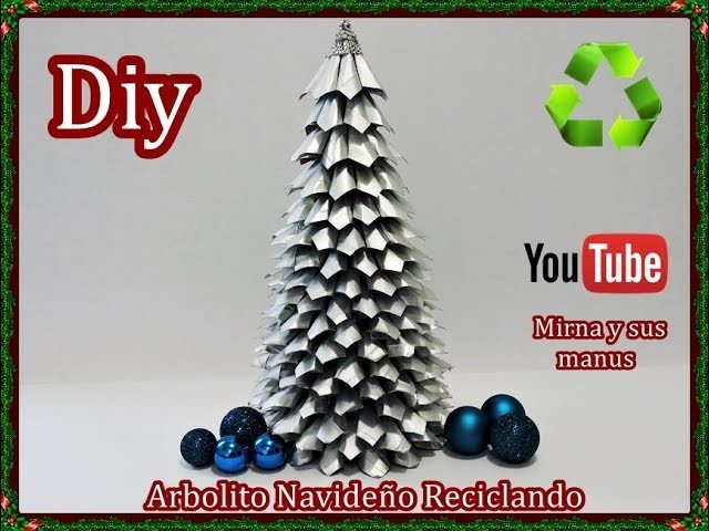 Diy.Como hacer un arbolito navideño reciclando. Diy.How to make a Christmas tree recycling.