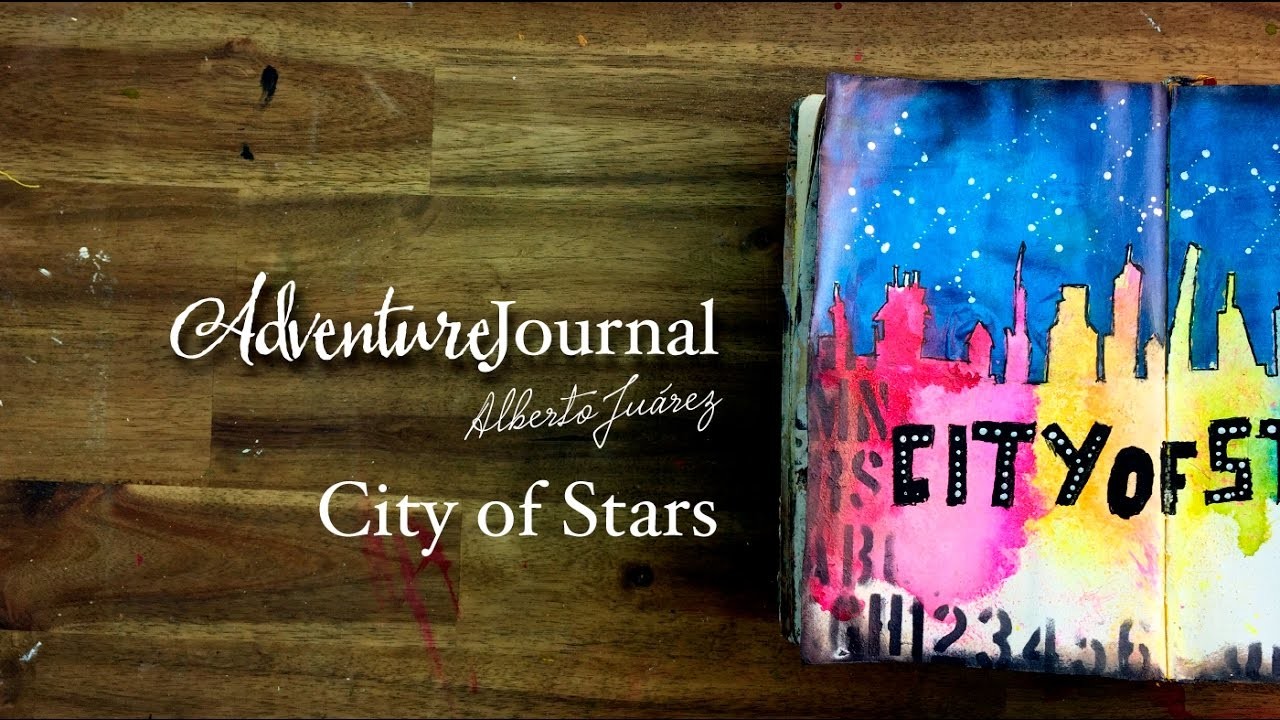 Adventure Journal - City of Stars - Art Journal de Alberto Juarez