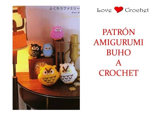 BUHO AMIGURUMI a crochet patrón gratis