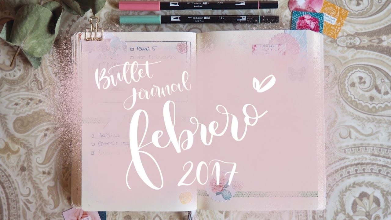 Bullet Journal, edición febrero 2017