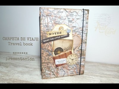 Carpeta de viaje - Travel book  *presentación*