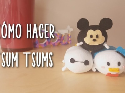 Cómo hacer un Tsum Tsum  |  Doitmery