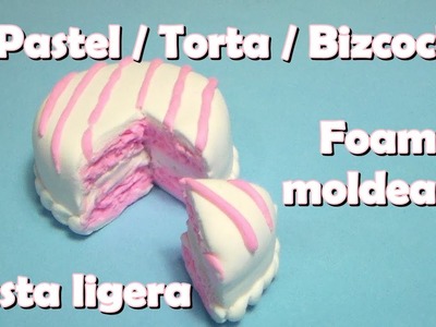 Pastel. Torta. Bizcocho (Foamy moldeable. Pasta ligera)