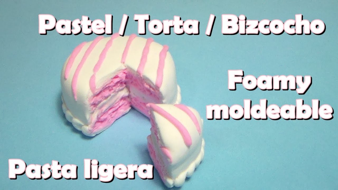 Pastel. Torta. Bizcocho (Foamy moldeable. Pasta ligera)