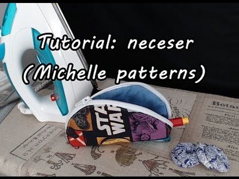 #Tutorial: coser un neceser (Michelle patterns)