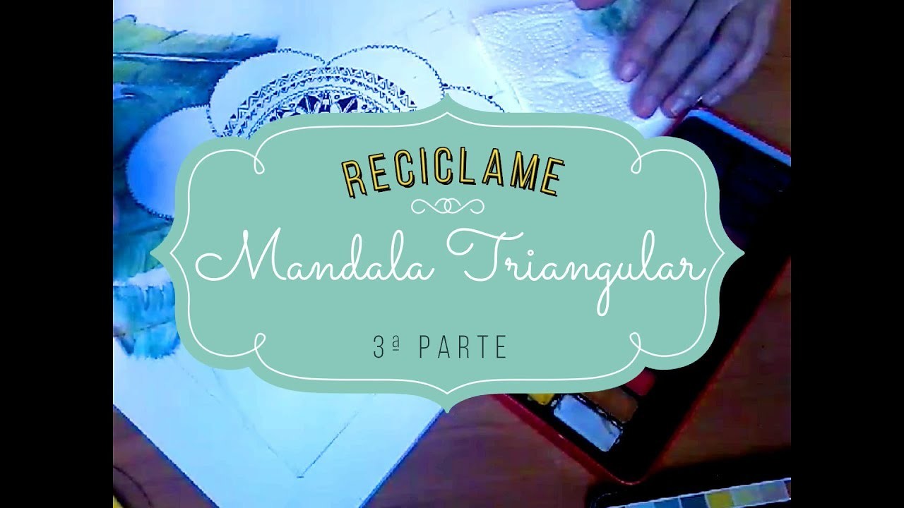 3º MANDALA TRIANGULAR◄TRIANGULAR MANDALA