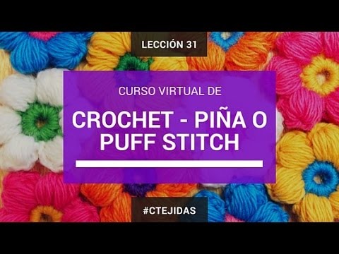 Aprender a Tejer - Cómo tejer el punto piña o puff stitch