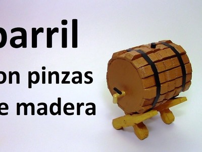 Barril con pinzas de madera. barrel with wooden clips