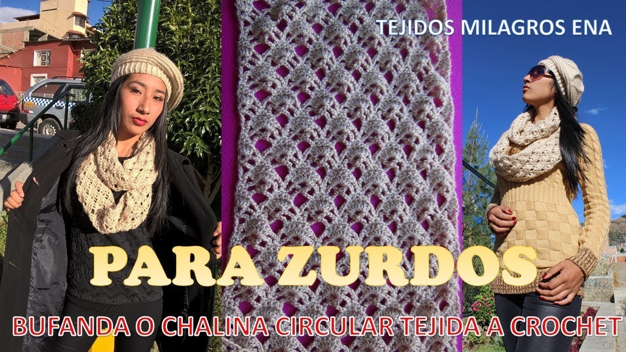 CHALINA O BUFANDA EN FORMA CIRCULAR PARA ZURDOS paso a paso