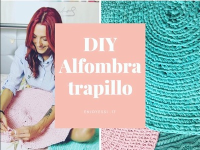 DIY Alfombra Redonda Trapillo !