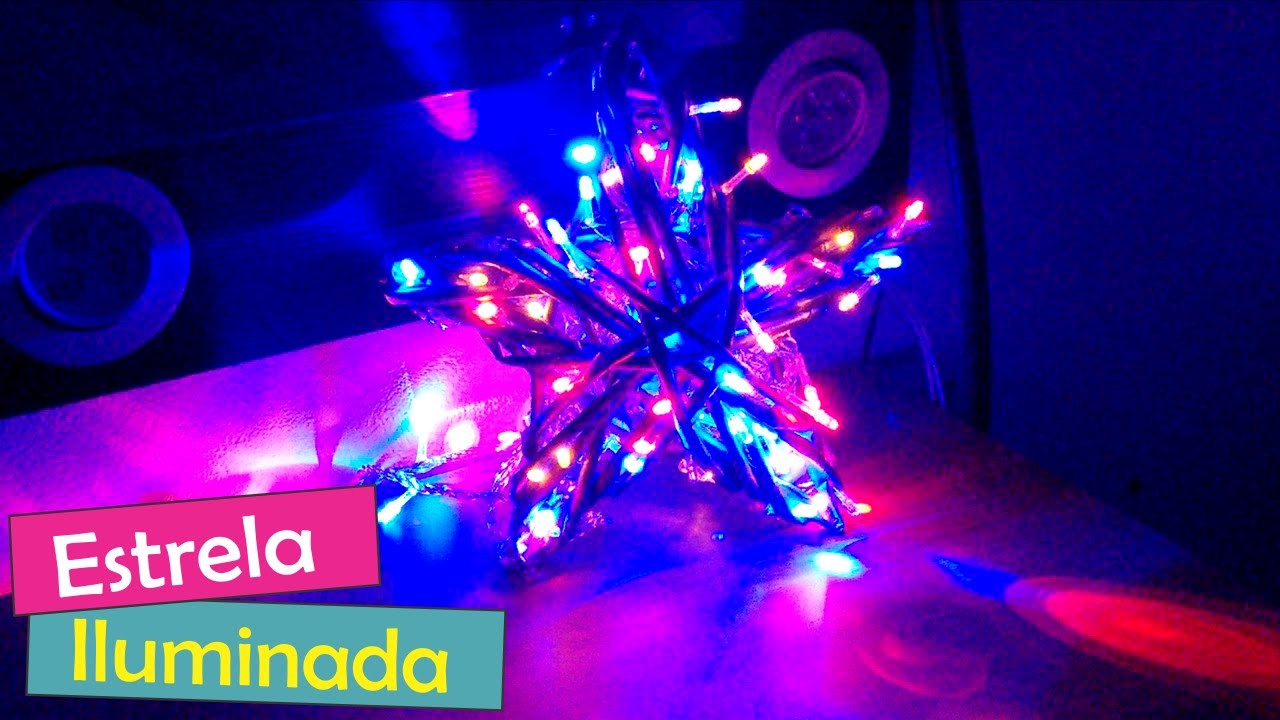 DIY: Estrela Iluminada - Especial de Natal