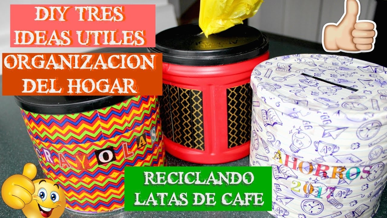 DIY ORGANIZACIO DE CASA | RECICLAR | LATAS DE CAFE