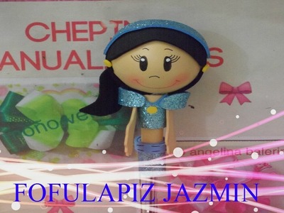 FOFULAPIZ PRINCESA JAZMIN