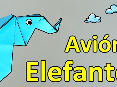 Avión ELEFANTE | Origami WTF
