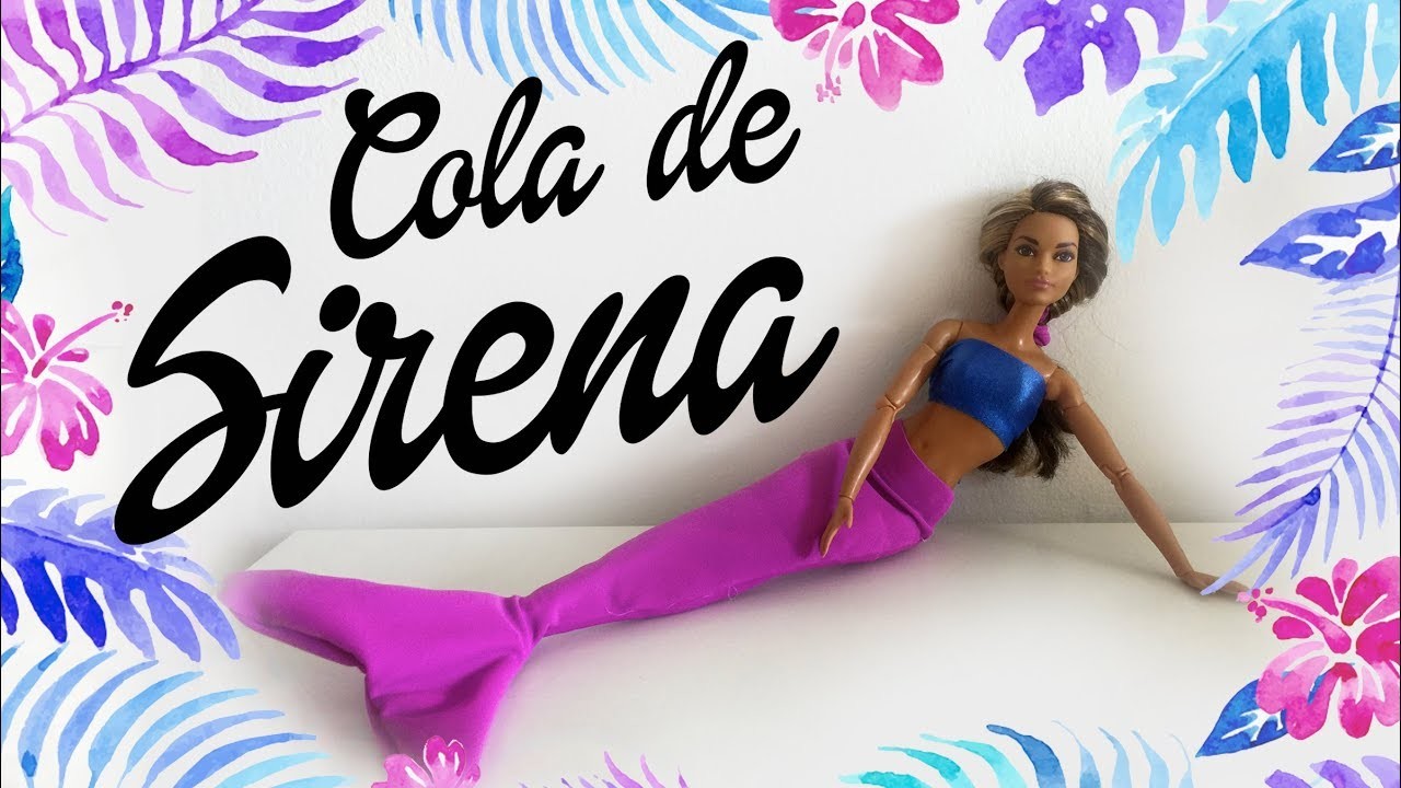 DIY Cómo hacer una cola de Sirena para tu Muñeca Barbie ¡Sin Coser!