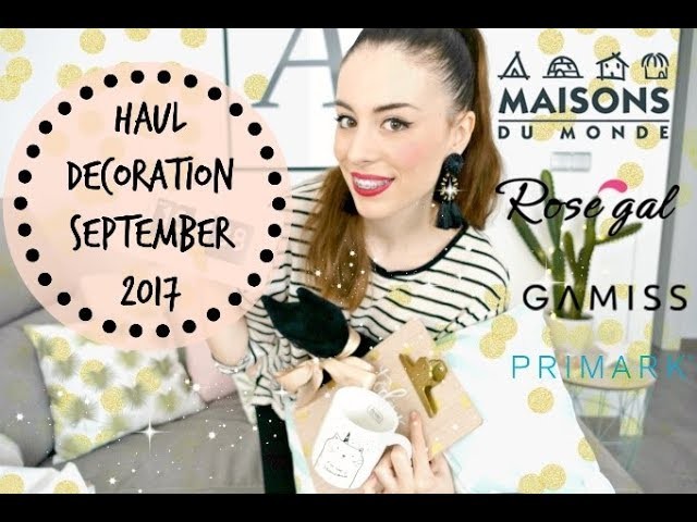 HAUL DECO COSAS BONITAS! SEPTIEMBRE 2017: GAMISS, ROSEGAL, MAISONS DU MONDE, PRIMARK