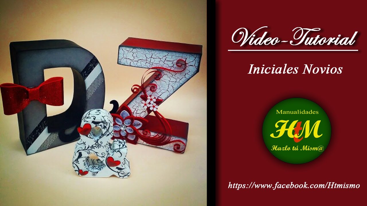 Iniciales Novios Scrap, Quilling y Decoupage 3D