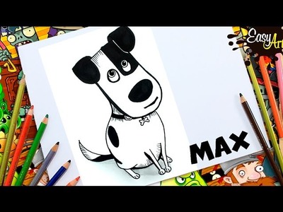 The secret life of pets│Cómo Dibujar a Max│How to draw Max