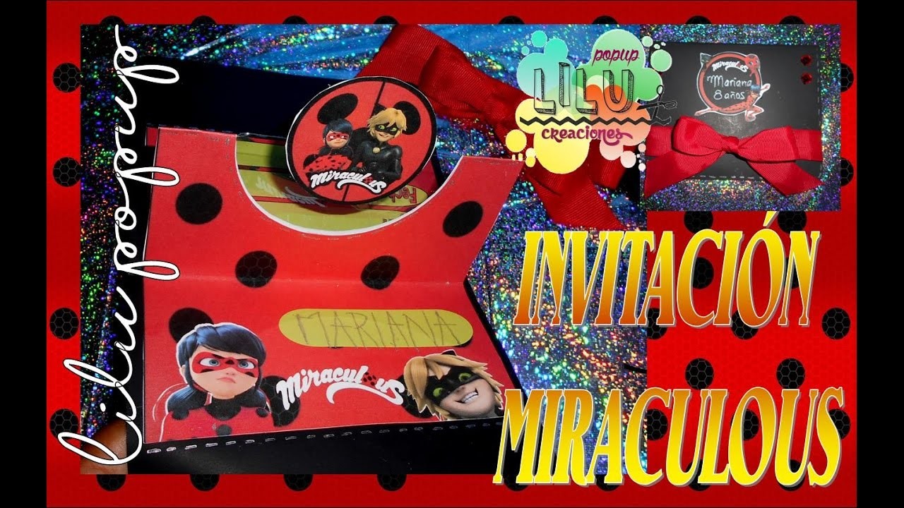 ♥ Tutorial:  Invitación para fiesta infantil Miraculous, Ladybug prodigiosas