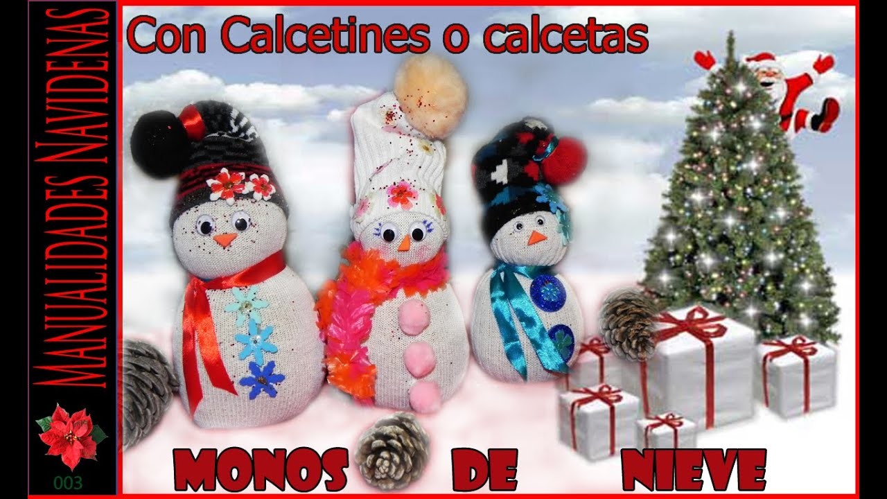 Manualidades Navideñas - Muñecos de Nieve de Calcetines o calcetas