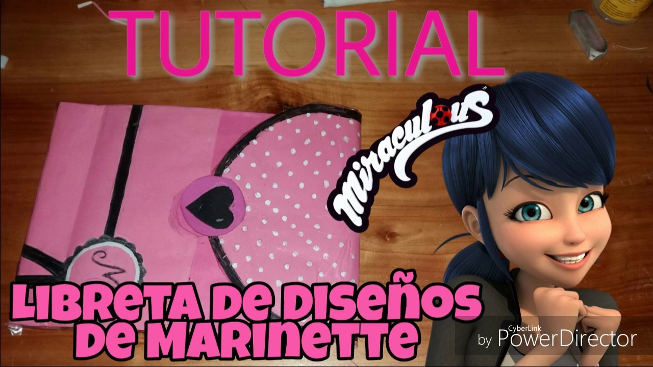 Tutorial - Libreta de Diseños de Marinette - Miraculous (part2)