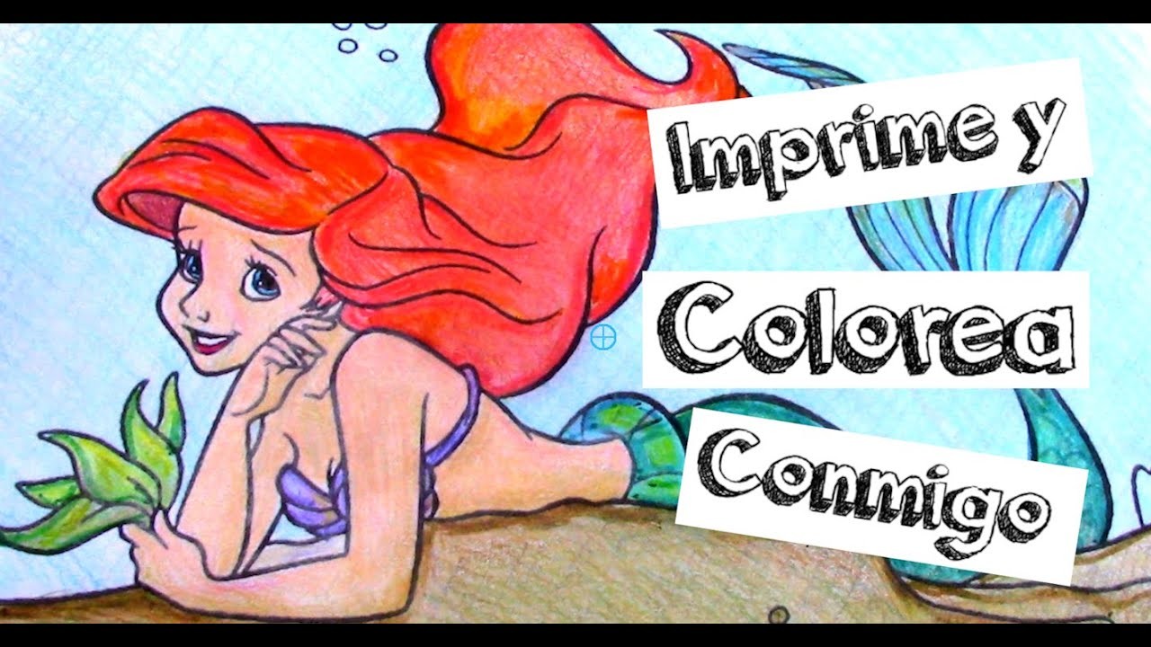 Ariel coloring book - Paginas para colorear de la Sirenita - Color with me