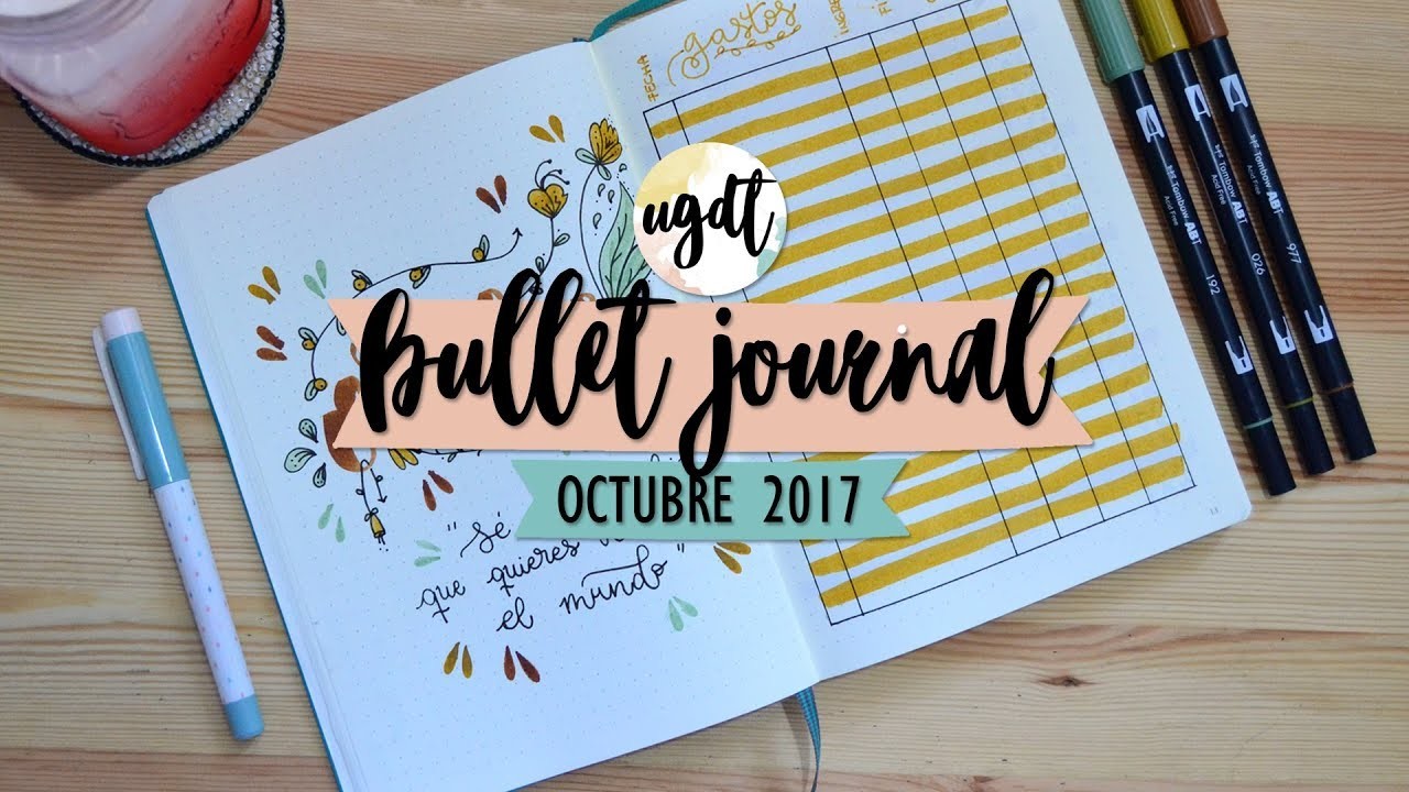 Bullet Journal Octubre 2017 - UGDT