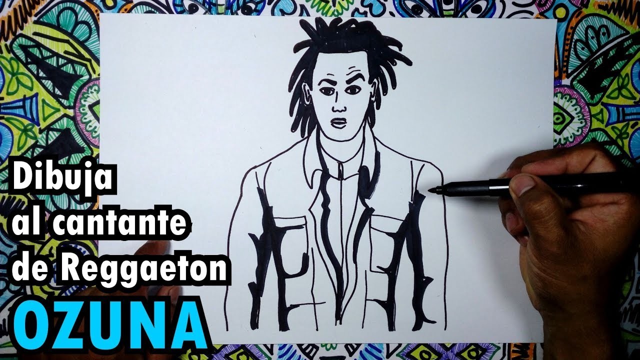 Dibuja al cantante de Reggaeton OZUNA paso a paso