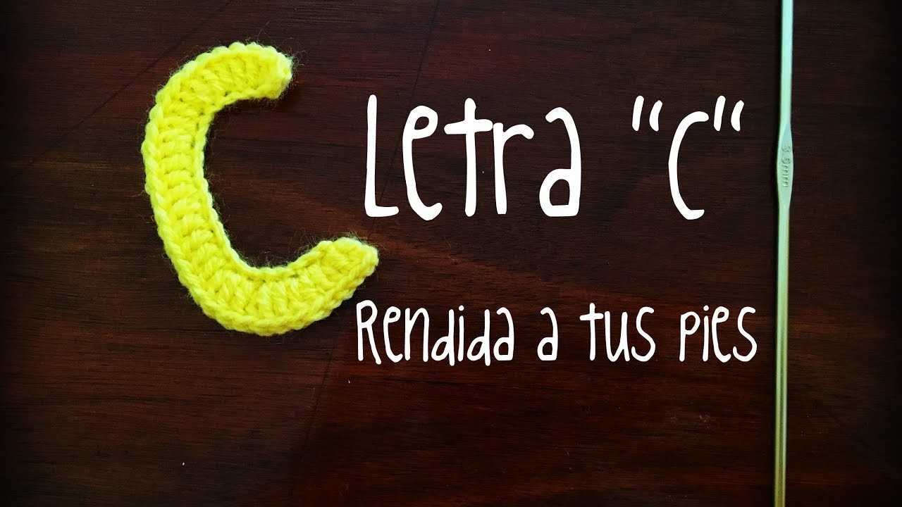 Letra "C"| Abecedario Crochet