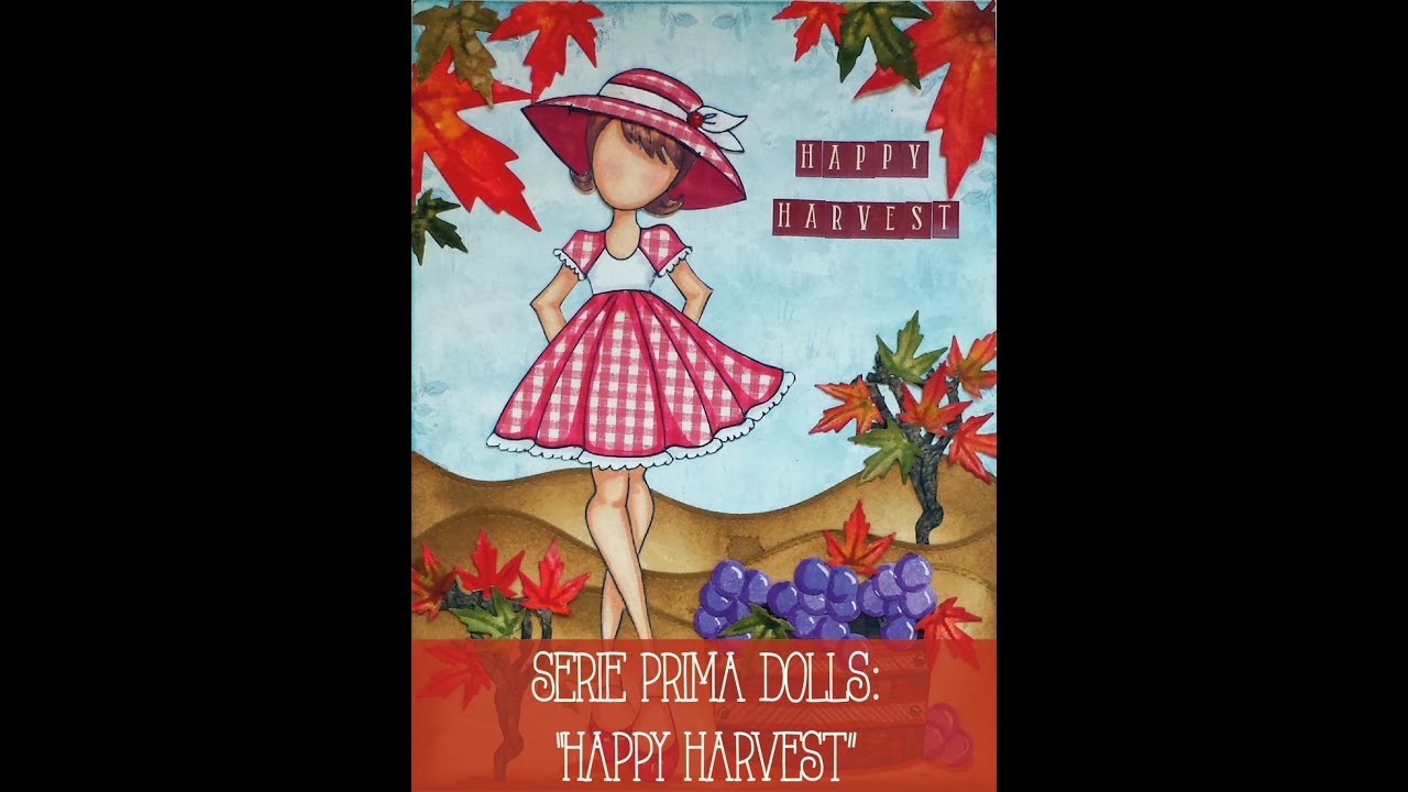 Serie Prima Doll: "Happy Harvest"
