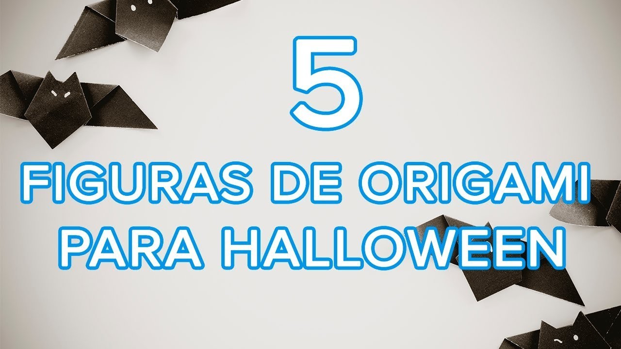 5 Figuras De Origami Para Halloween Papiroflexia Para Niños