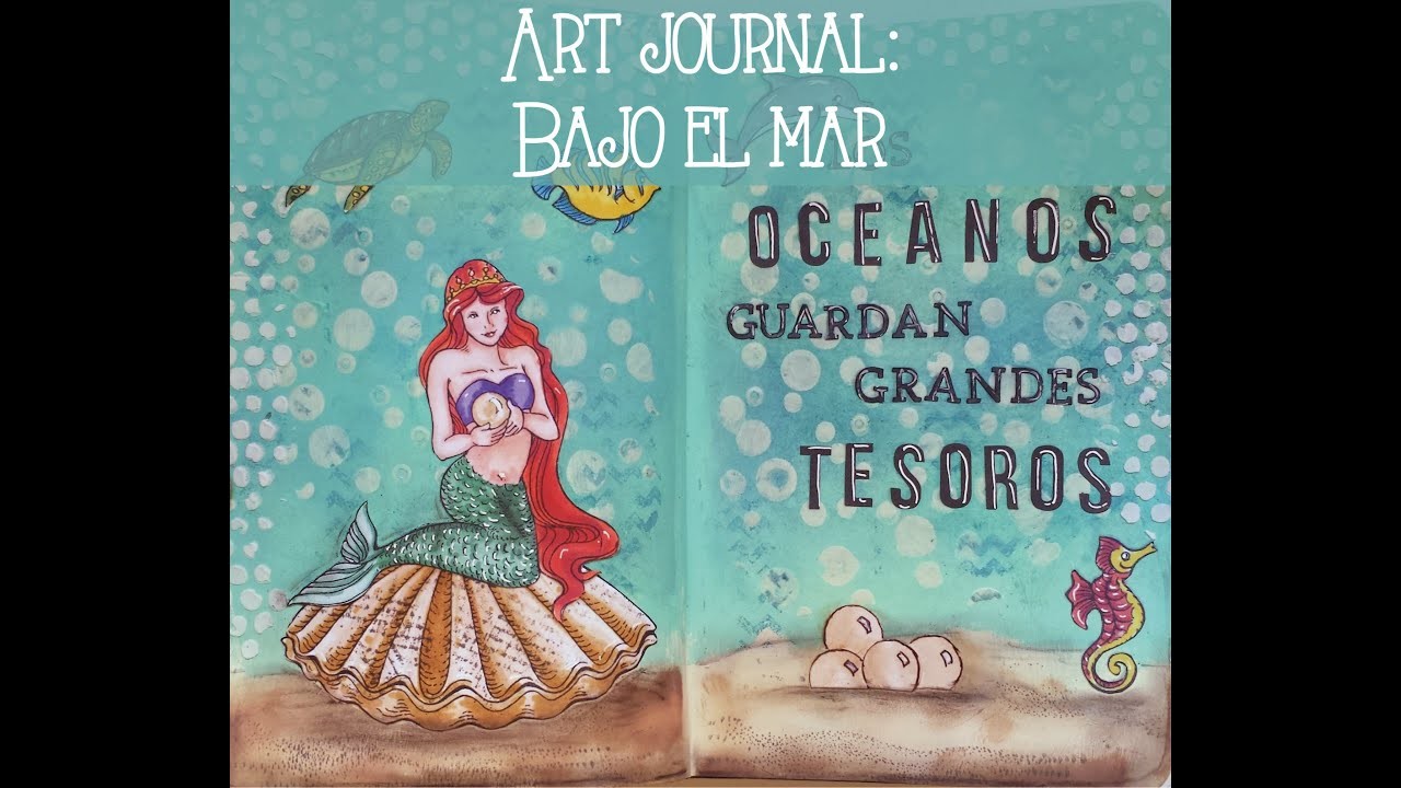 Art Journal: Bajo del mar