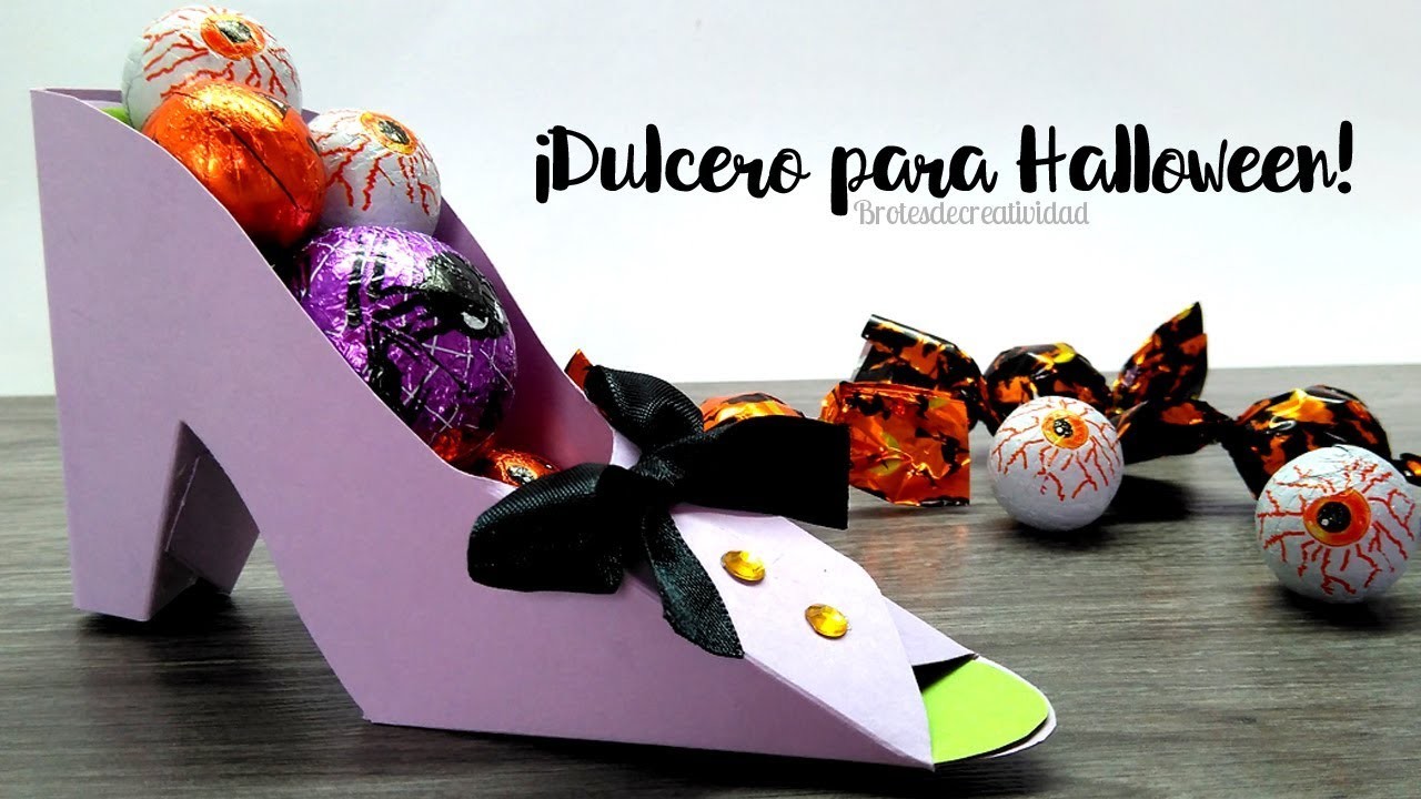 DIY Dulcero Halloween: Zapato De Bruja *PaperCraft*   - Brotes de Creatividad