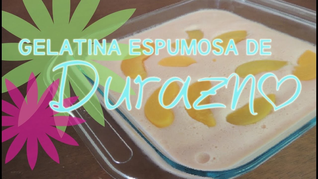 Gelatina Espumosa de Durazno