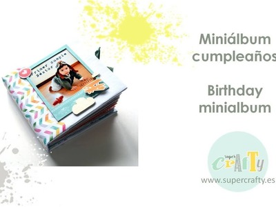 Miniálbum cumpleaños - Birthday minialbum