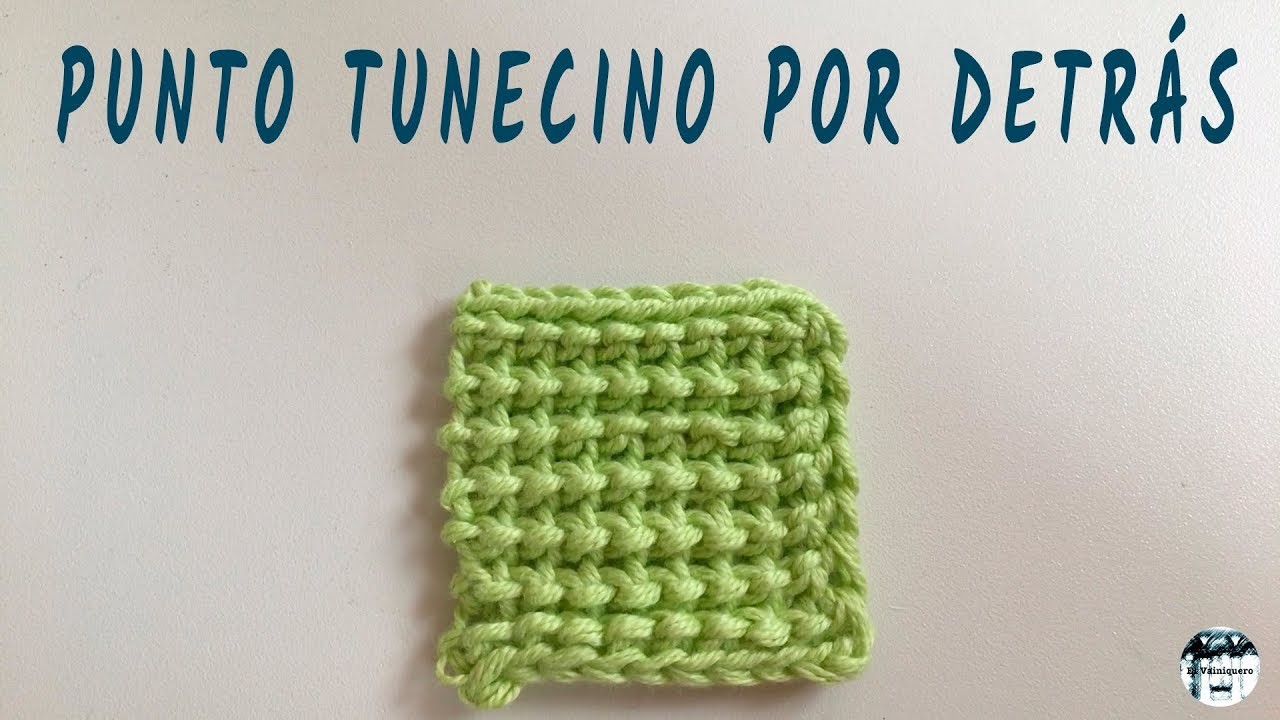 Punto tunecino por detrás - Crochet tunecino