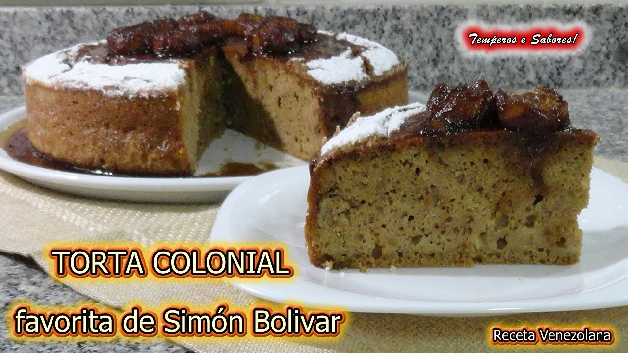 TORTA COLONIAL favorita de Simón Bolivar, Sin Gluten, receta de licuadora fácil