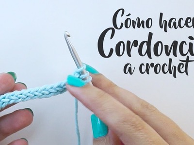 Como hacer Cordoncillo a crochet I-cord, cordoncillo tubular
