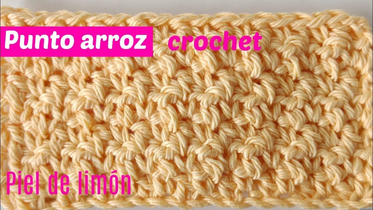 Cómo tejer punto a rroz a crochet o piel de limón