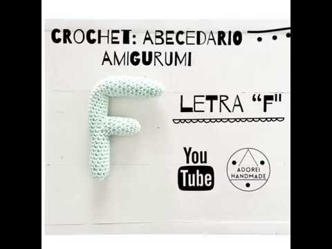 CROCHET: Abecedario Amigurumi Letra "F"