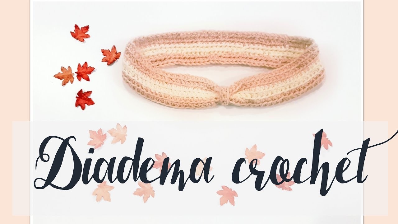 Diadema. Turbante crochet fácil y bonita - dear crochet