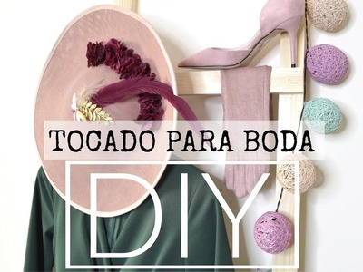 DIY - COMO HACER UN TOCADO PARA UNA BODA DE DIA | Lorena Gil